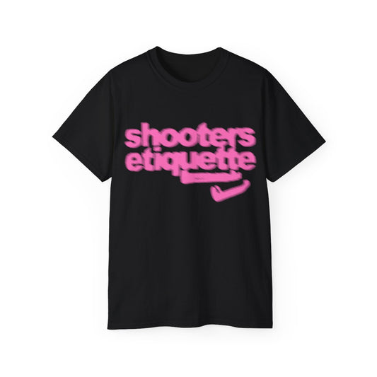 SHOOTERS ETIQUTTE (PINK LOGO)